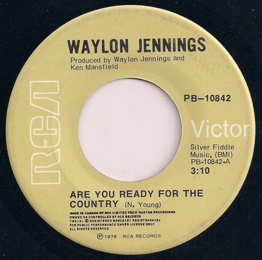 Waylon Jennings : Are You Ready For The Country (7")
