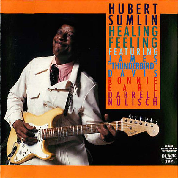 Hubert Sumlin Featuring James "Thunderbird" Davis, Ronnie Earl, Darrell Nulisch : Healing Feeling (CD, Album)