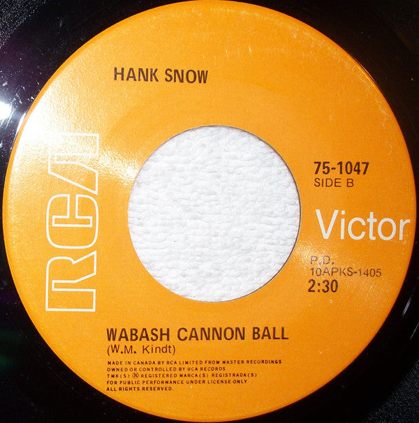 Hank Snow : Canadian Pacific (7")