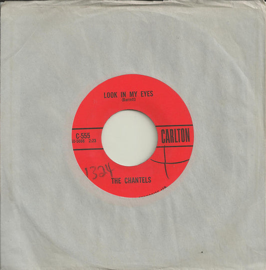 The Chantels : Look In My Eyes / Glad To Be Back (7")