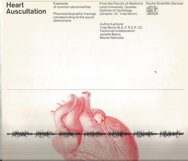 Dr. Yves Morin : Heart Auscultation (Examples Of Common Abnormalities) (10")