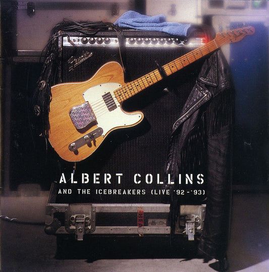 Albert Collins And The Icebreakers : Live '92 - '93 (CD, Album)
