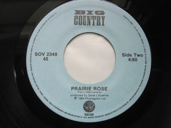 Big Country : Where The Rose Is Sown (7", Single)