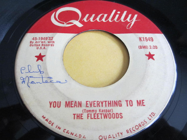 The Fleetwoods : Mr. Blue / You Mean Everything To Me (7", Single)