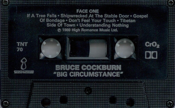 Bruce Cockburn : Big Circumstance (Cass, Album, CrO)