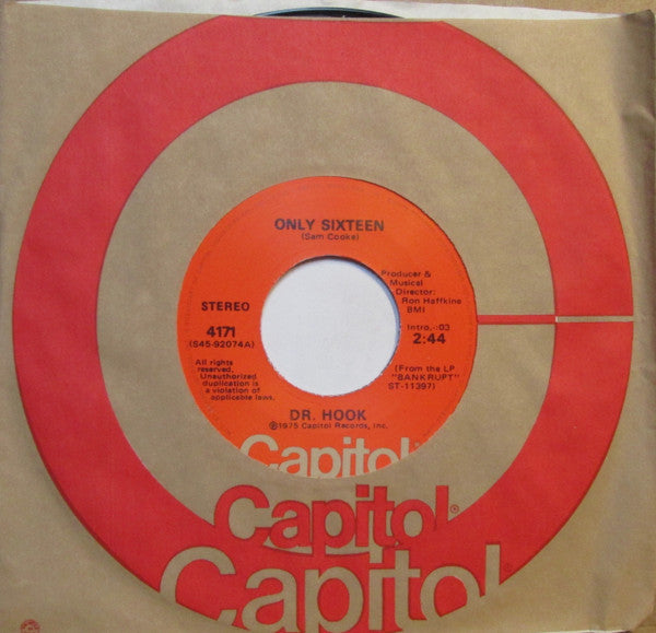 Dr. Hook : Only Sixteen / Let Me Be Your Lover (7", Single)