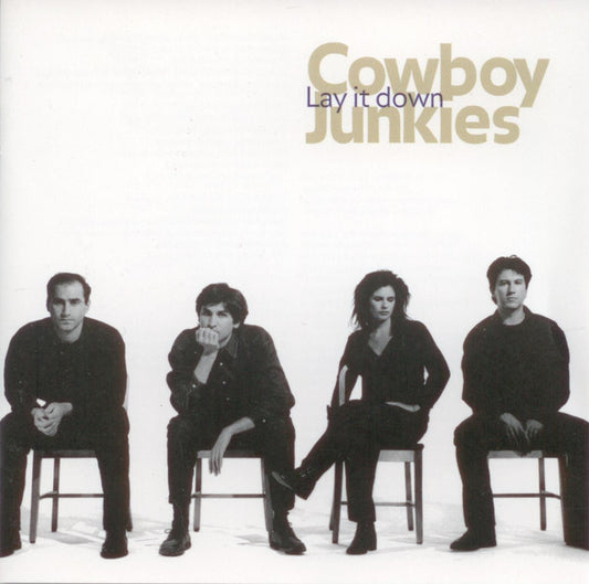 Cowboy Junkies : Lay It Down (CD, Album, Club)