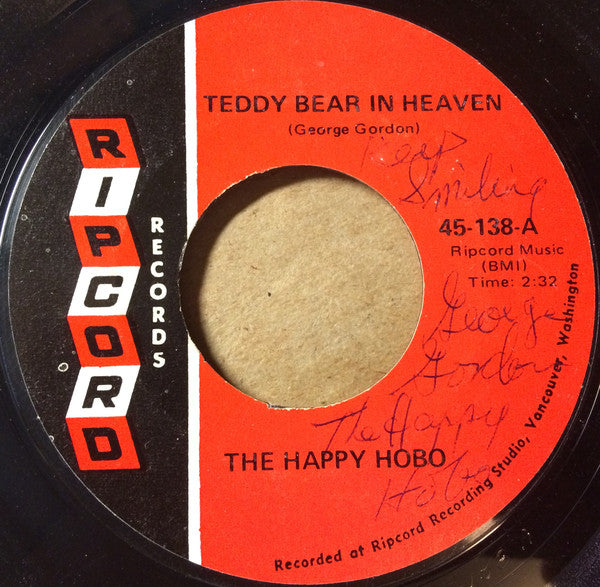 The Happy Hobo (2) : Teddy Bear In Heaven (7", Single)