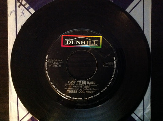 Three Dog Night : Easy To Be Hard (7", Single)