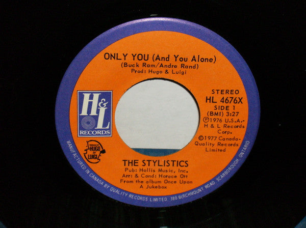 The Stylistics : Only You (And You Alone) / What Goes Around Comes Around (7", Single)