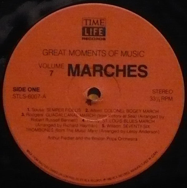 Arthur Fiedler And Boston Pops Orchestra : Great Moments In Music Volume 7: Marches (LP, Comp)