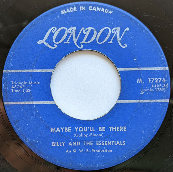 Billy & The Essentials : Maybe You'll Be There / Over The Weekend (7", Single)