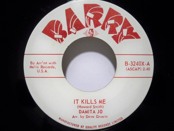 Damita Jo : It Kills Me / Molly "Dear" Malone (7", Single, Mono)