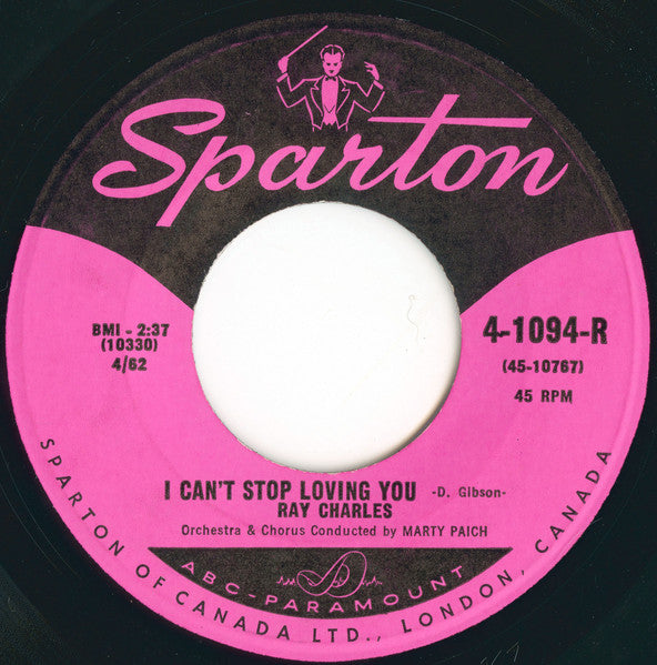 Ray Charles : I Can't Stop Loving You / Born To Lose (7", Single)
