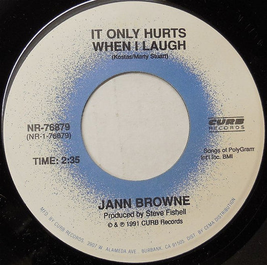 Jann Browne : It Only Hurts When I Laugh (7", Single)