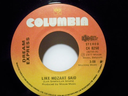 Dream Express : Like Mozart Said (7", Single)