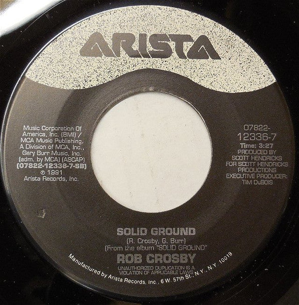 Rob Crosby : Still Burnin' For You (7", Single)