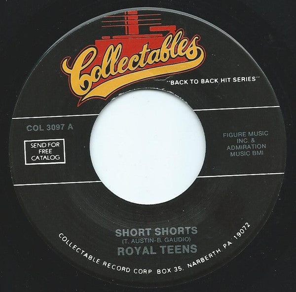 The Royal Teens : Short Shorts / Believe Me (7", Single)