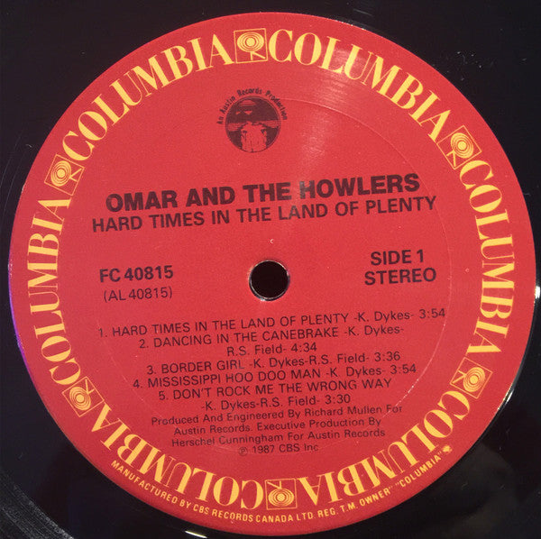 Omar And The Howlers : Hard Times In The Land Of Plenty (LP, Album)