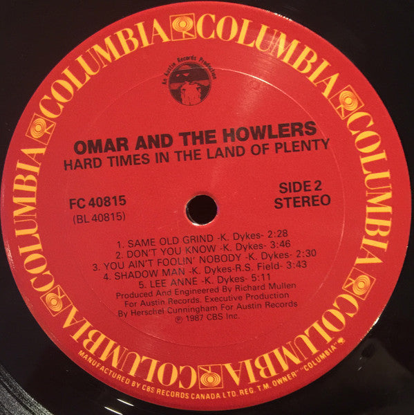 Omar And The Howlers : Hard Times In The Land Of Plenty (LP, Album)