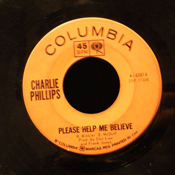 Charlie Phillips : Please Help Me Believe (7", Single)