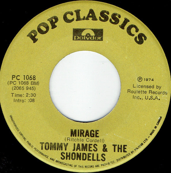 Tommy James & The Shondells : I Like The Way/Mirage (7", RE)