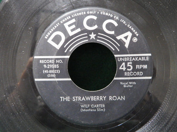 Wilf Carter : Dynamite Trail / The Strawberry Roan (7", Single)