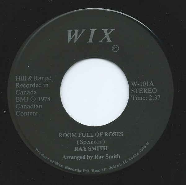 Ray Smith : Room Full Of Roses / Break-Up (7")