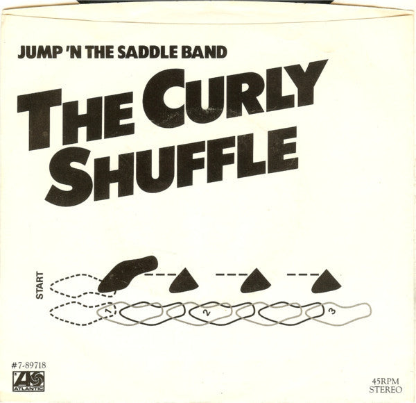Jump 'N The Saddle : The Curly Shuffle (7", Single, SP )