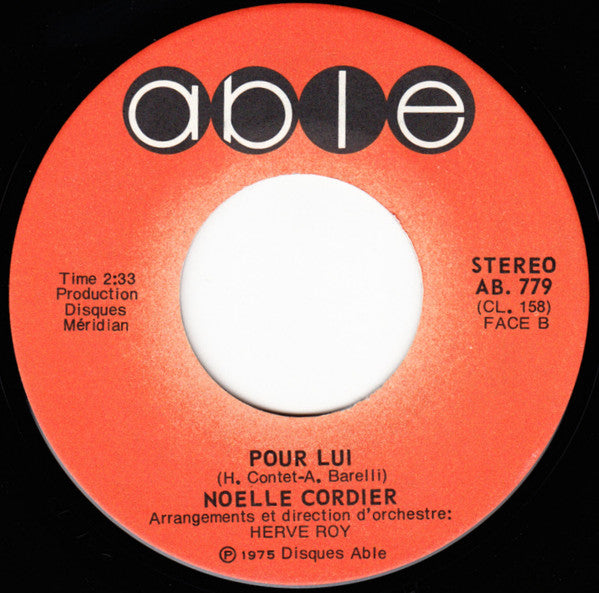 Noëlle Cordier : Un Amour Comme Le Notre (7", Single)