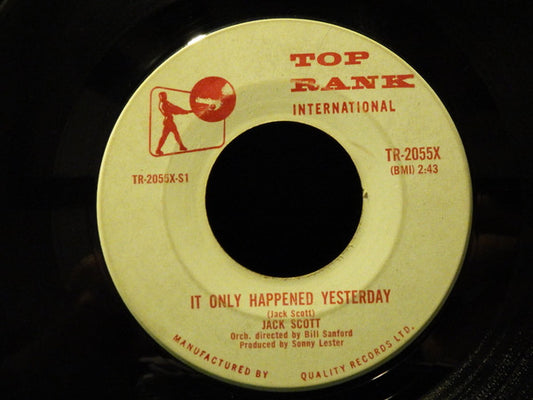 Jack Scott : It Only Happened Yesterday (7", Single, Mono)