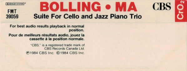 Claude Bolling, Yo-Yo Ma : Suite For Cello And Jazz Piano Trio (Cass, Album, Dol)