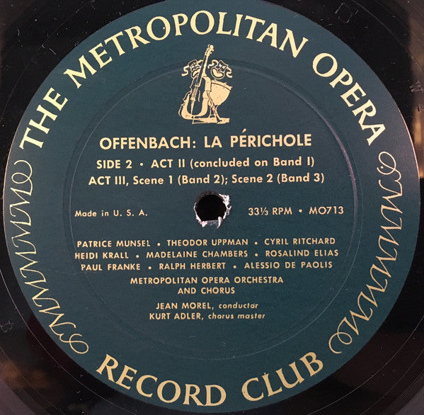 Jacques Offenbach, Patrice Munsel, Theodor Uppman, Cyril Ritchard, Jean Morel, The Metropolitan Opera House Orchestra And Metropolitan Opera Chorus, Kurt Herbert Adler : La Périchole (LP, Album)