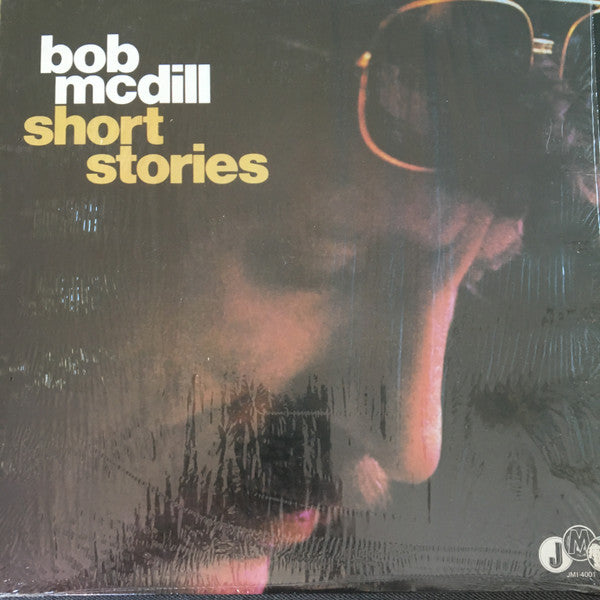 Bob McDill : Short Stories (LP, Album, RE)