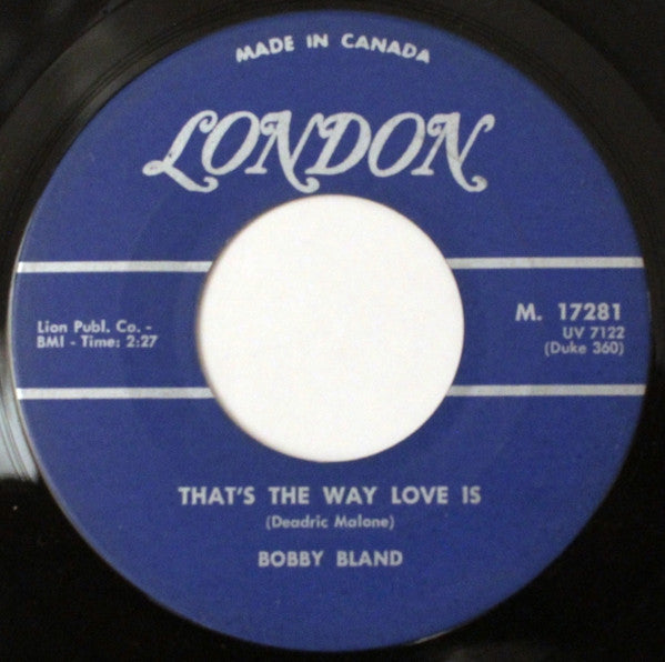 Bobby Bland : Call On Me / That's The Way Love Is (7")