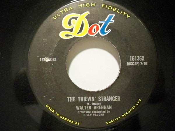 Walter Brennan : The Thievin' Stranger / Space Mice (7", Single)