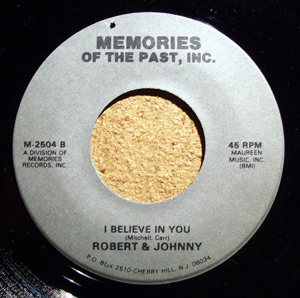 Robert & Johnny : We Belong Together / I Believe In You (7", Single)