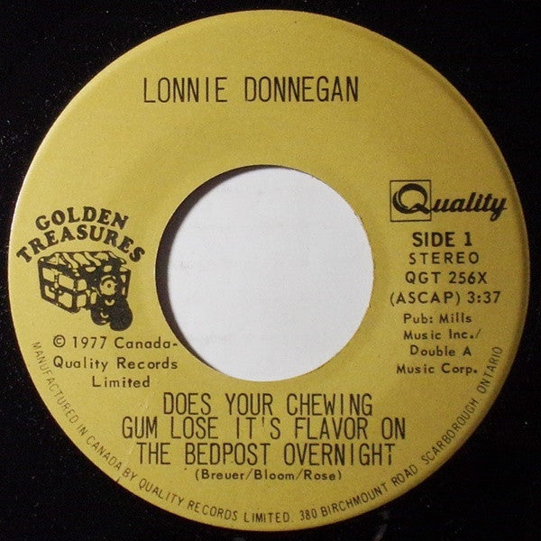 Lonnie Donnegan* : Does Your Chewing Gum Lose Its Flavor (On The Bedpost Overnight) / My Old Man's A Dustman (7")
