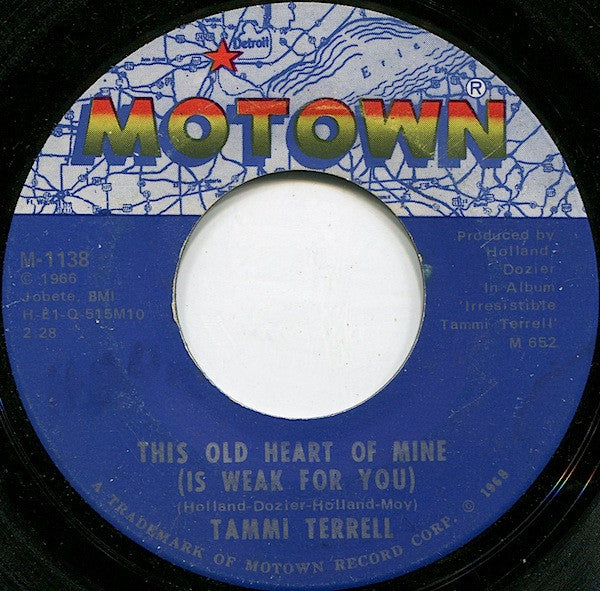 Tammi Terrell : This Old Heart Of Mine (Is Weak For You) (7", Single, Mono, ARP)