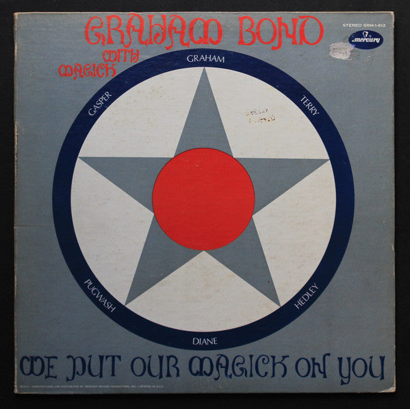 Graham Bond With Magick : We Put Our Magick On You (LP, Album)
