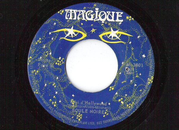 Boule Noire : Aimes-Tu La Vie Comme Moi (7", Single)