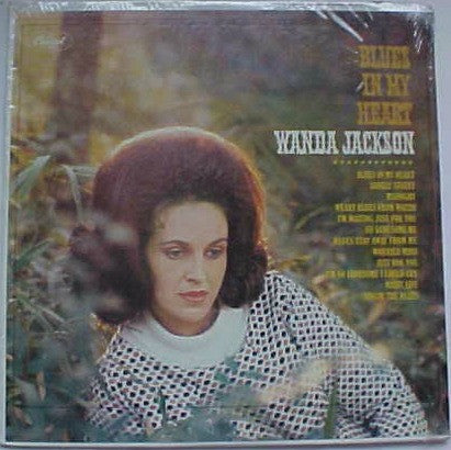 Wanda Jackson : Blues In My Heart (LP, Album, Mono)