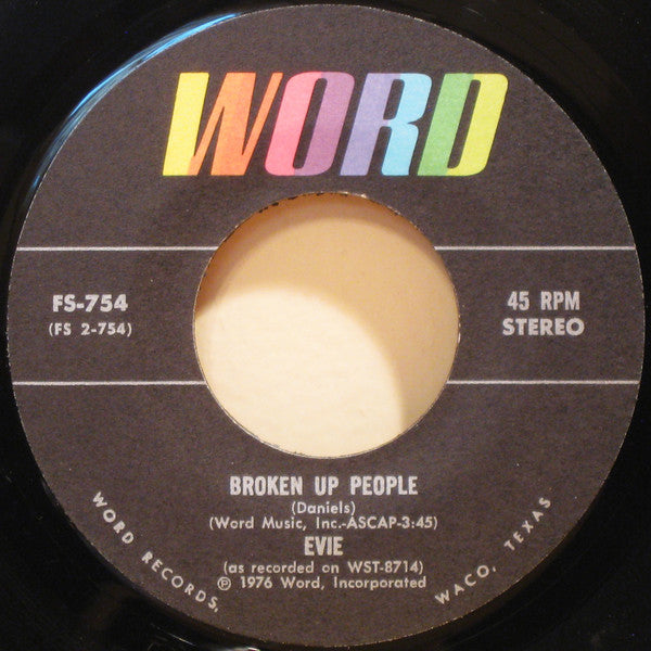 Evie (2) : Pass It On / Broken Up People (7", Single)