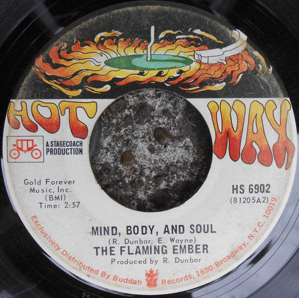 The Flaming Ember* : Mind, Body And Soul (7", Single, San)