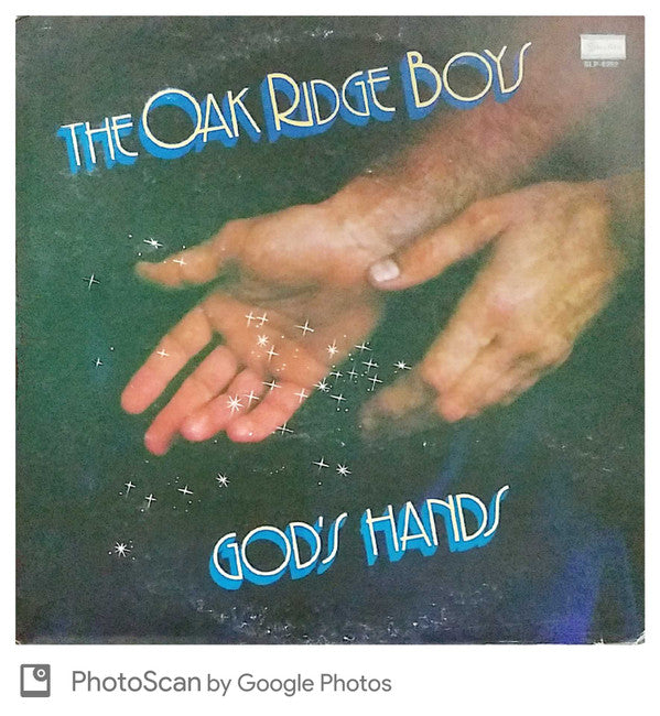 The Oak Ridge Boys : God's Hands (LP)
