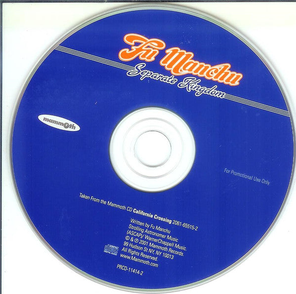 Fu Manchu : Separate Kingdom (CD, Single, Promo)