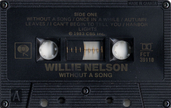 Willie Nelson : Without A Song (Cass, Album, CrO)