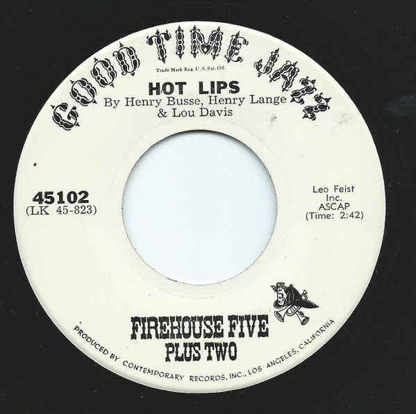 Firehouse Five Plus Two : Hot Lips / Flamin' Mamie (7")