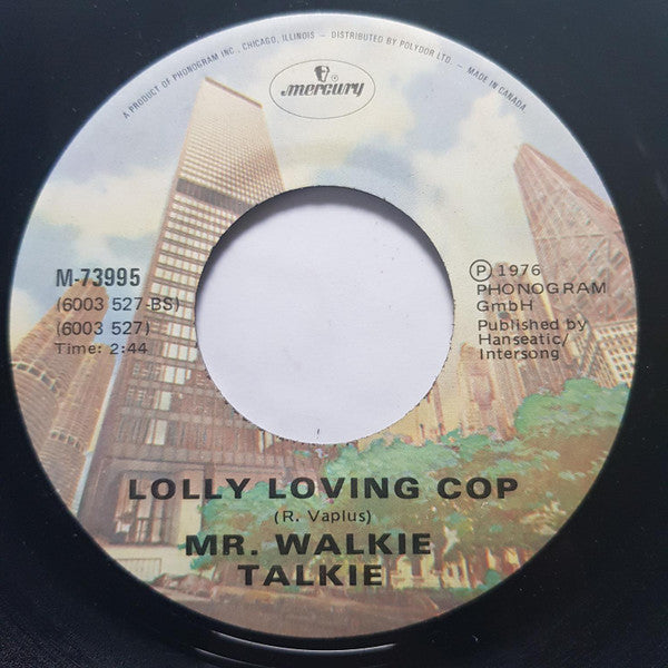 Mr. Walkie Talkie : Be My Boogie Woogie Baby (7", Single)