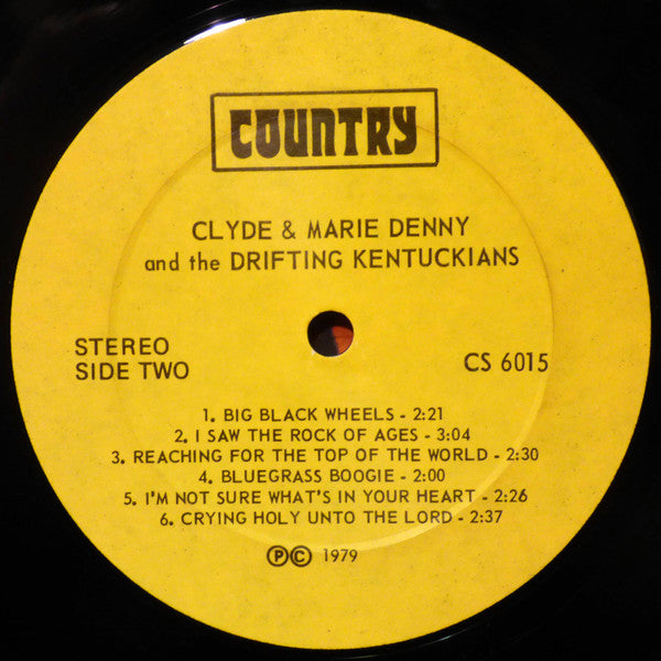 Clyde & Marie Denny and the Drifting Kentuckians : Clyde & Marie Denny And The Drifting Kentuckians (LP, Album)